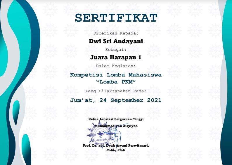 Juara Harapan 1 Kompetisi Lomba Mahasiswa (Lomba PKM) di raih oleh Dwi Sri Andayani