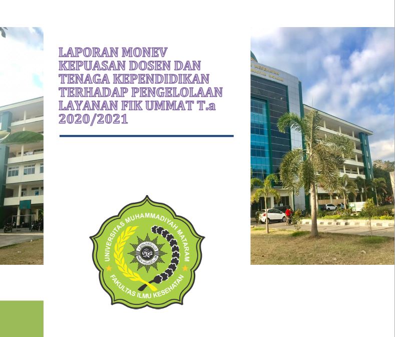Laporan Monev Kepuasan Dosen & Tenaga Kependidikan Terhadap Pengelolaan Layanan FIK UMAT T.A 2020/2021