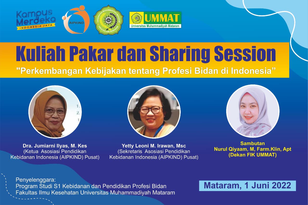 Kegiatan Kuliah Pakar dan Sharing Session “Perkembangan Kebijakan tentang Profesi Bidan di Indonesia”