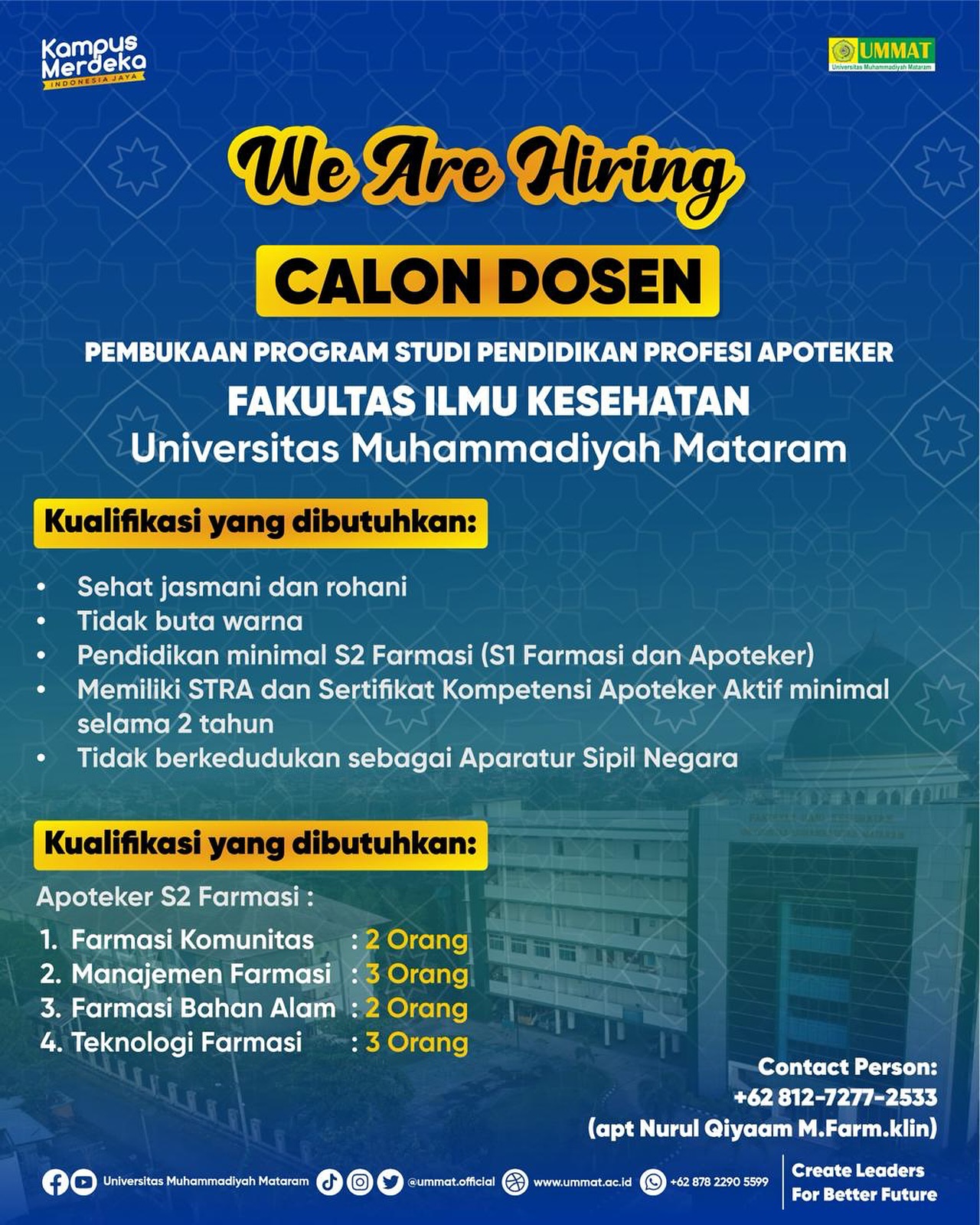 PENDAFTARAN CALON DOSEN PEMBUKAAN PROGRAM STUDI PENDIDIKAN PROFESI APOTEKER UNIVERSITAS MUHAMMADIYAH MATARAM]